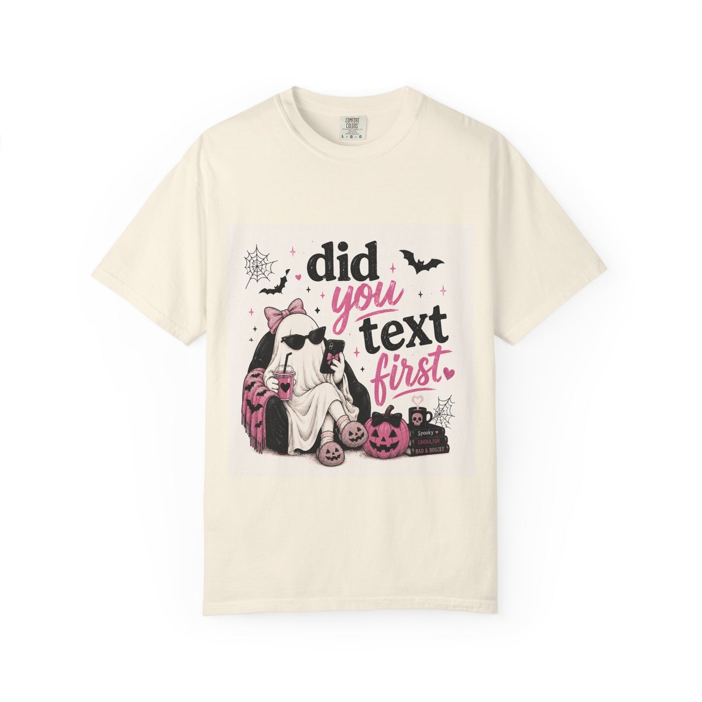 Did You Text First Halloween Shirt | Cute Coquette Ghost T-Shirt | Funny Spooky Graphic Tee