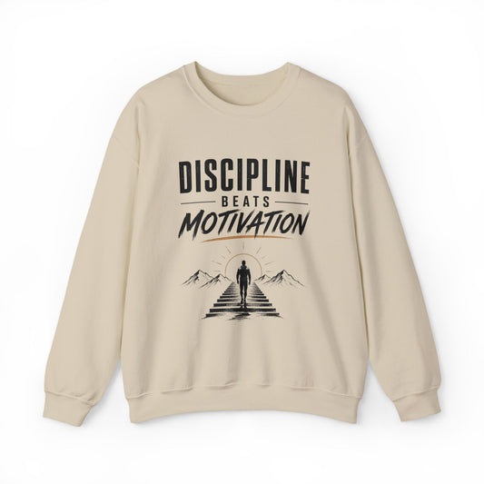 Discipline Beats Motivation | Inspirational Unisex Crewneck Sweatshirt