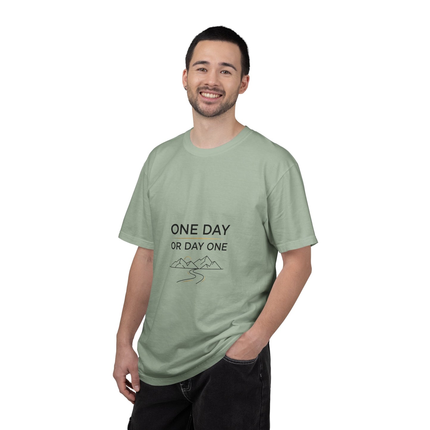 One Day or Day One Comfort Colors® T-Shirt | Motivational Graphic Tee | Inspirational Shirt | Unisex Premium Cotton Tee