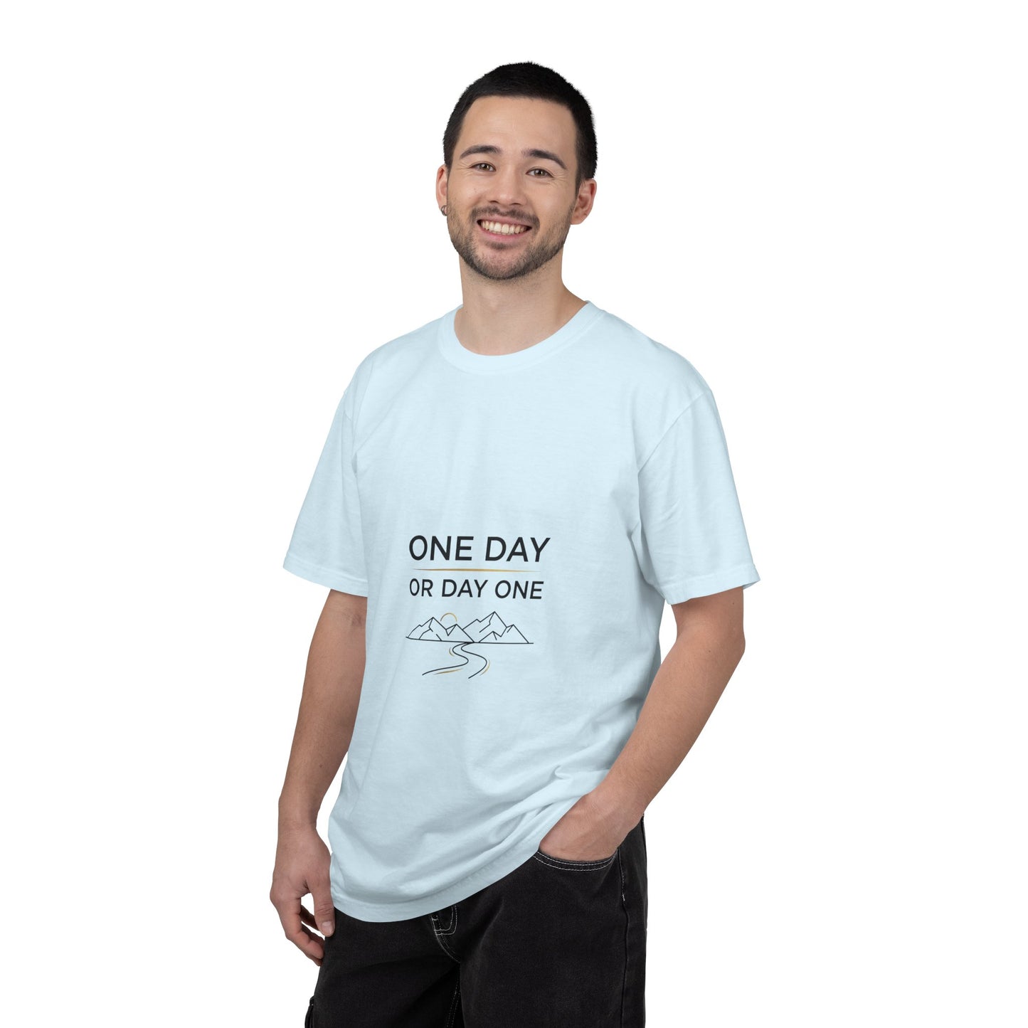 One Day or Day One Comfort Colors® T-Shirt | Motivational Graphic Tee | Inspirational Shirt | Unisex Premium Cotton Tee