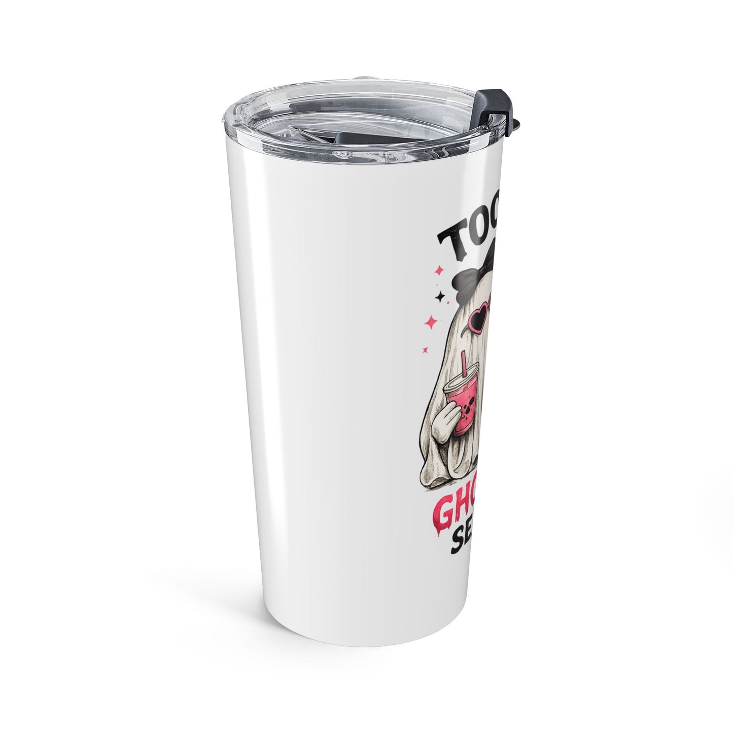 Too Cute to Haunt Ghosting Season Tumbler 20oz | Halloween Ghost Drinkware