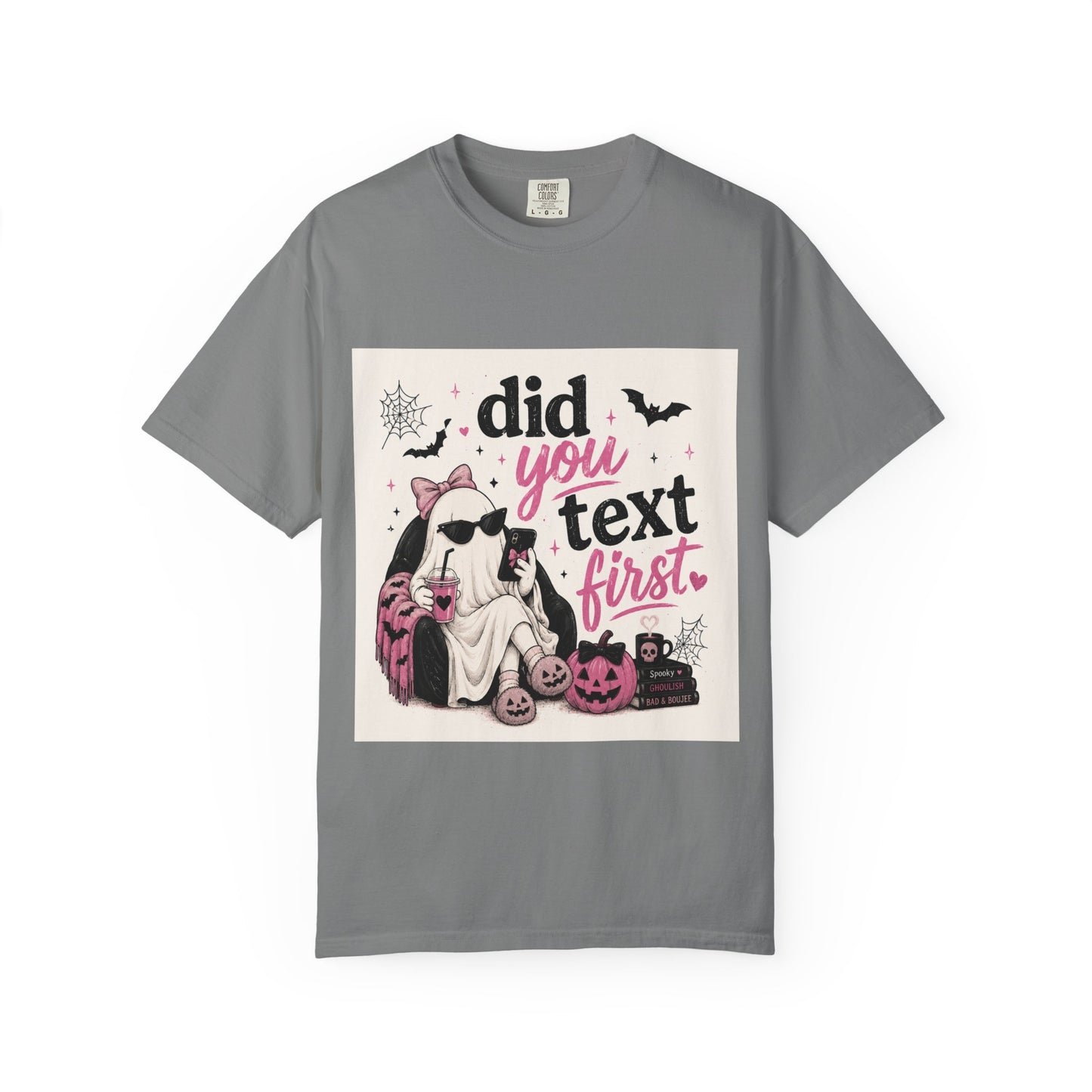 Did You Text First Halloween Shirt | Cute Coquette Ghost T-Shirt | Funny Spooky Graphic Tee