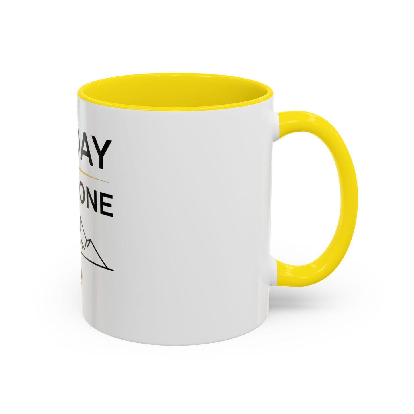 Inspirational Coffee Mug - "One Day or Day One" Motivational Mountain Travel Mug (11/15oz)