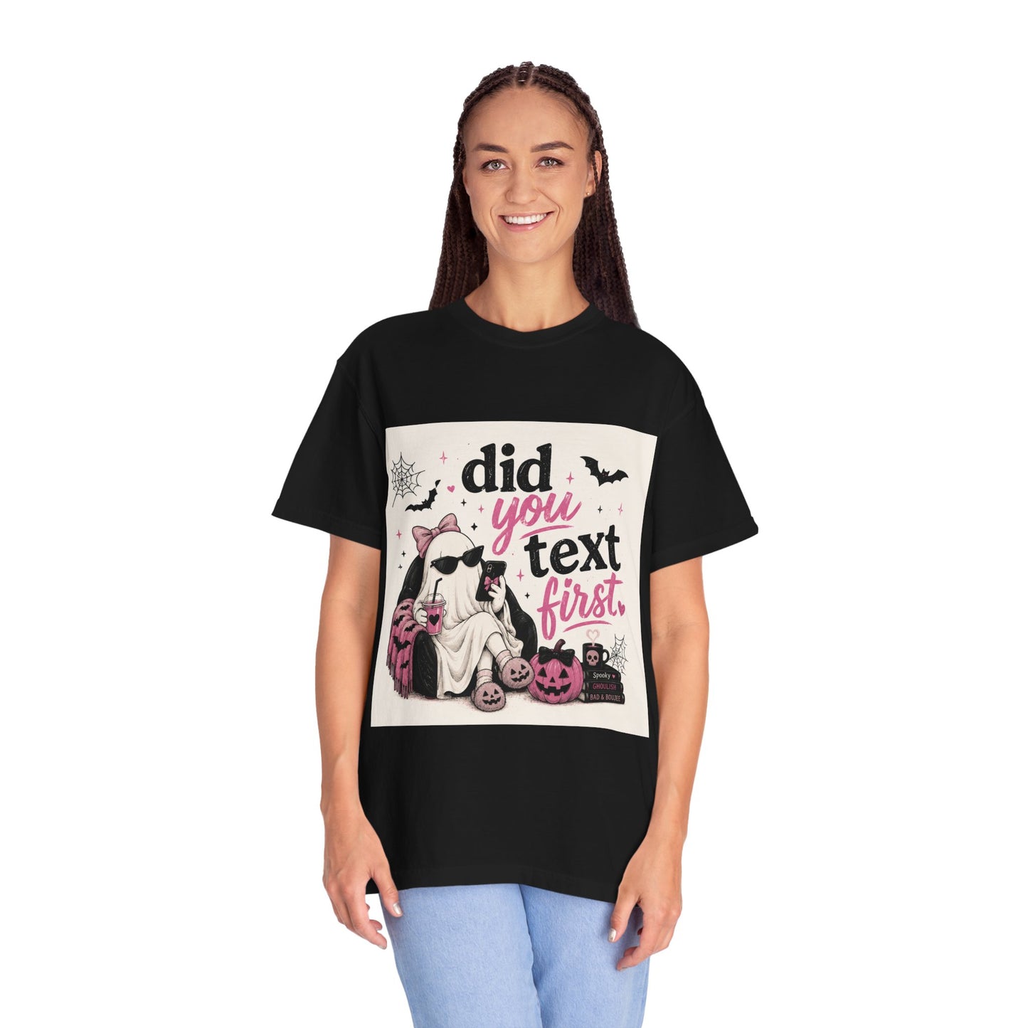 Did You Text First ghost graphic T-shirt | Halloween spooky pink design