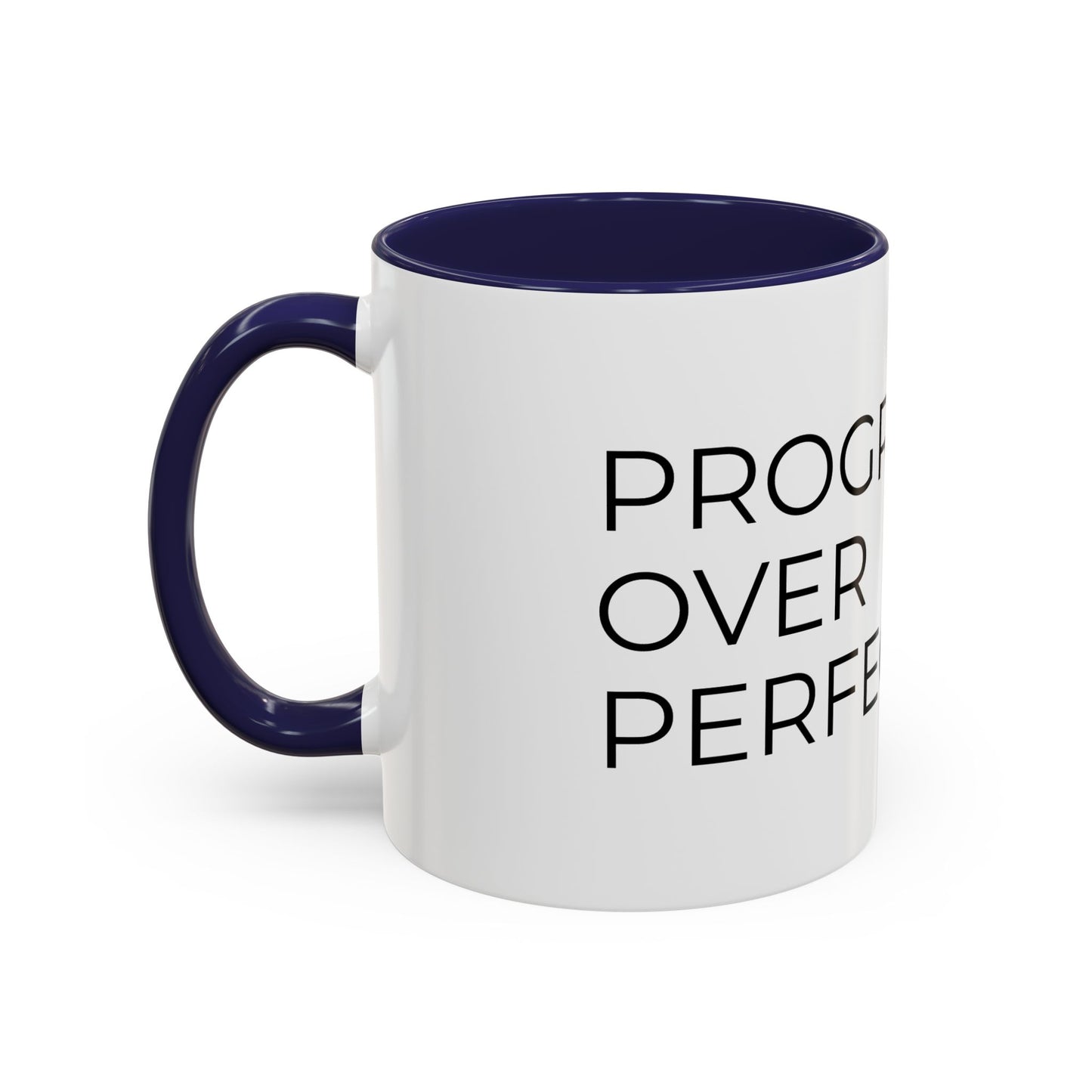 Progress Over Perfection Accent Coffee Mug | Motivational Ceramic Mug (11oz & 15oz)
