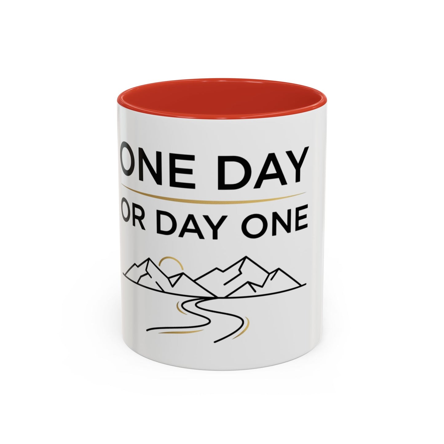 Inspirational Coffee Mug - "One Day or Day One" Motivational Mountain Travel Mug (11/15oz)