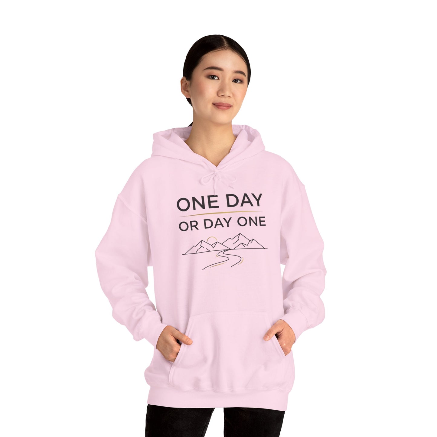 One Day or Day One Motivational Hoodie | Inspirational Unisex Pullover Sweatshirt | Gildan 18500