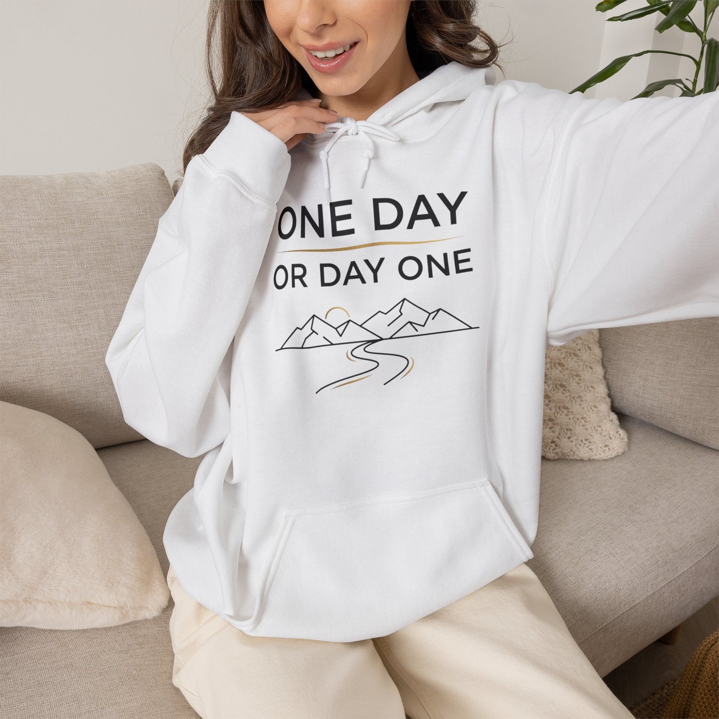 One Day or Day One Motivational Hoodie | Inspirational Unisex Pullover Sweatshirt | Gildan 18500
