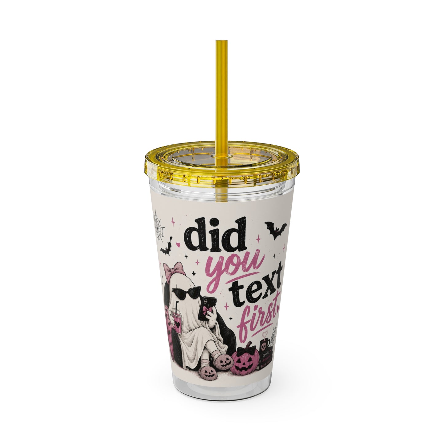 Did You Text First Halloween Tumbler | 16 oz Ghost Cup with Straw | Cute Pink Halloween Cup | Spooky Coquette Tumbler | Fall Gift
