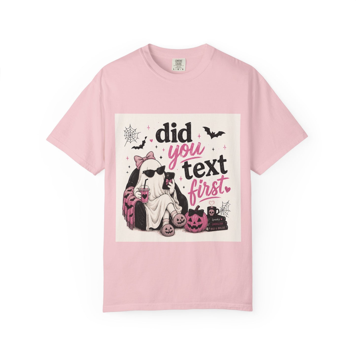 Did You Text First Halloween Shirt | Cute Coquette Ghost T-Shirt | Funny Spooky Graphic Tee
