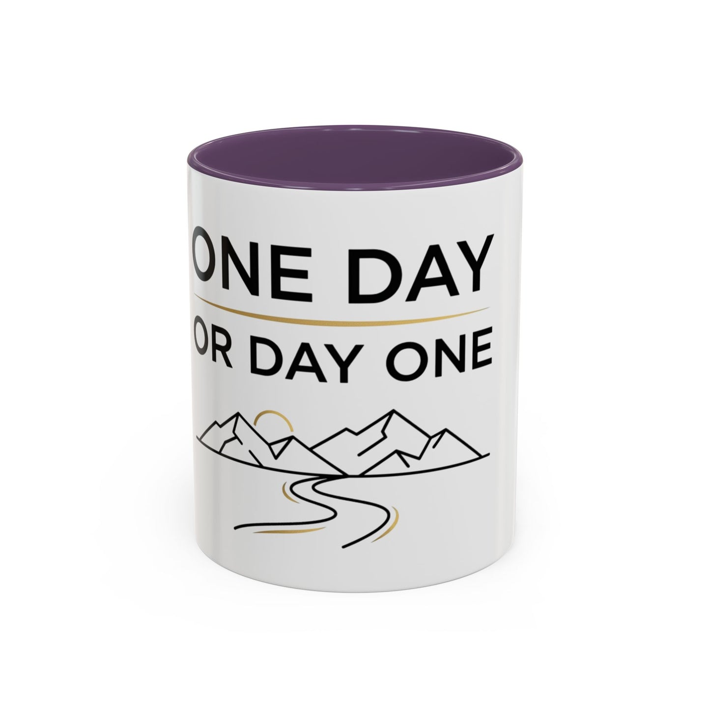 Inspirational Coffee Mug - "One Day or Day One" Motivational Mountain Travel Mug (11/15oz)