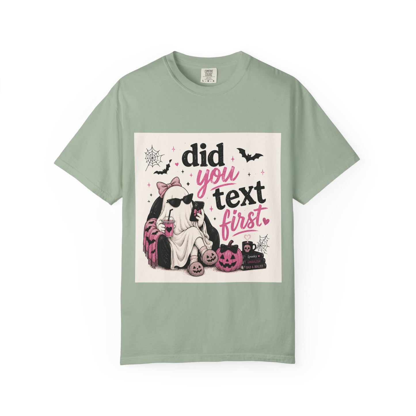 Did You Text First Halloween Shirt | Cute Coquette Ghost T-Shirt | Funny Spooky Graphic Tee