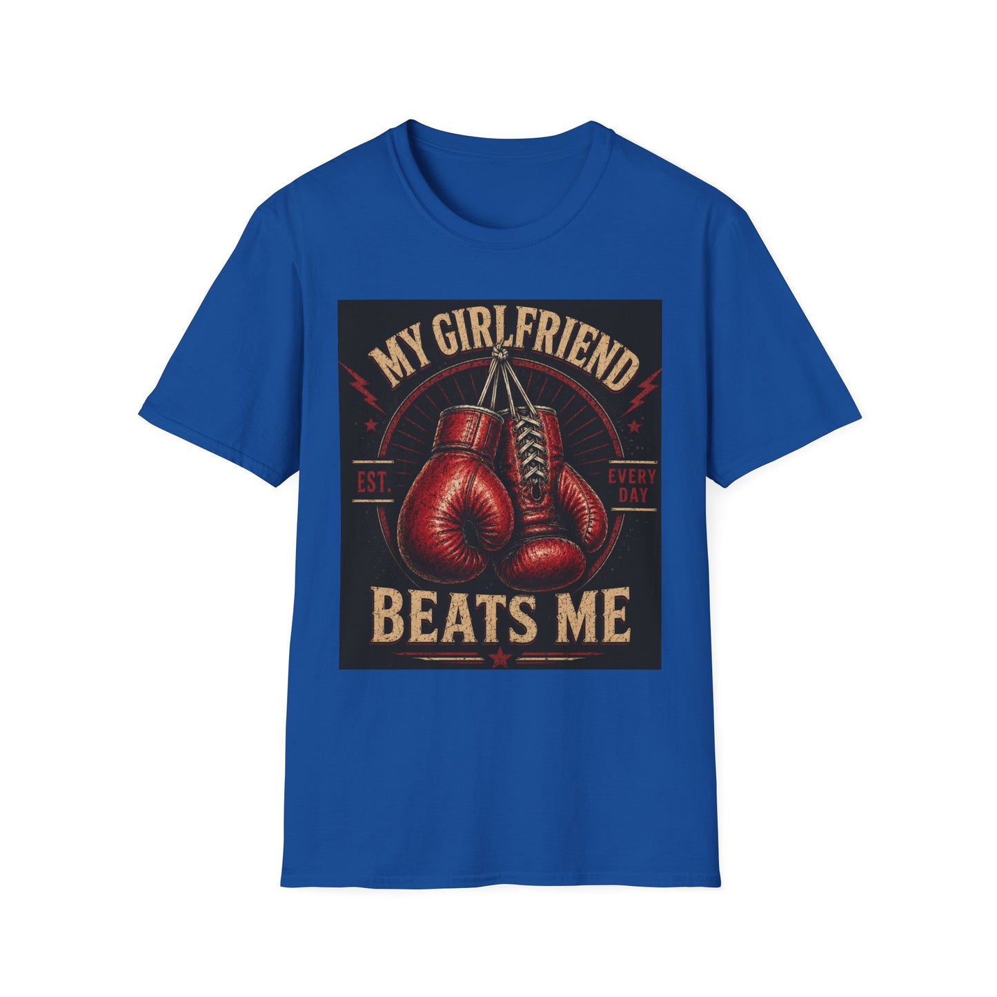 My Girlfriend Beats Me Every Day Boxing Shirt | Funny Boxer Tee | Boxing Gloves Graphic | Boxing Boyfriend Gift | Gym Workout T-Shirt