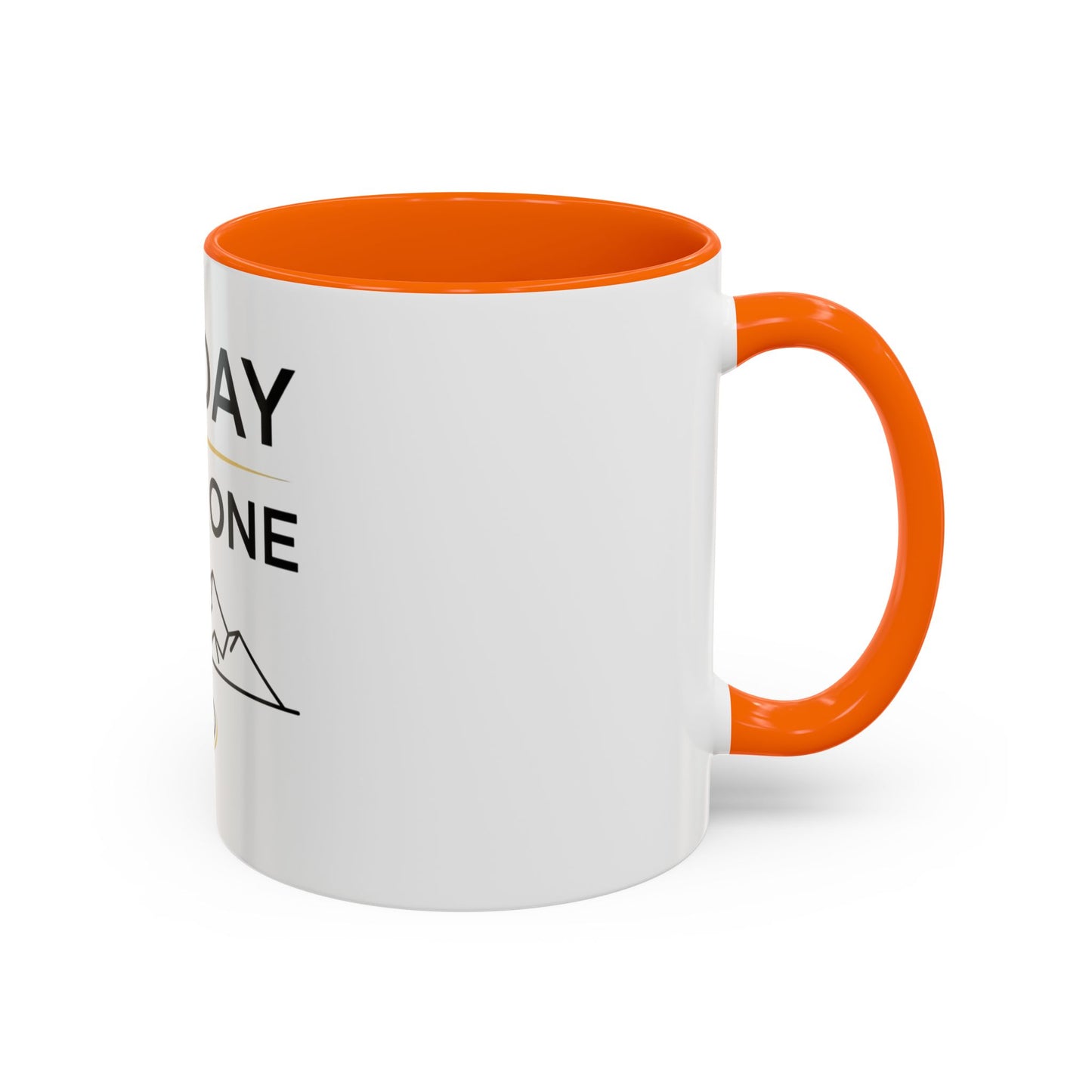 Inspirational Coffee Mug - "One Day or Day One" Motivational Mountain Travel Mug (11/15oz)