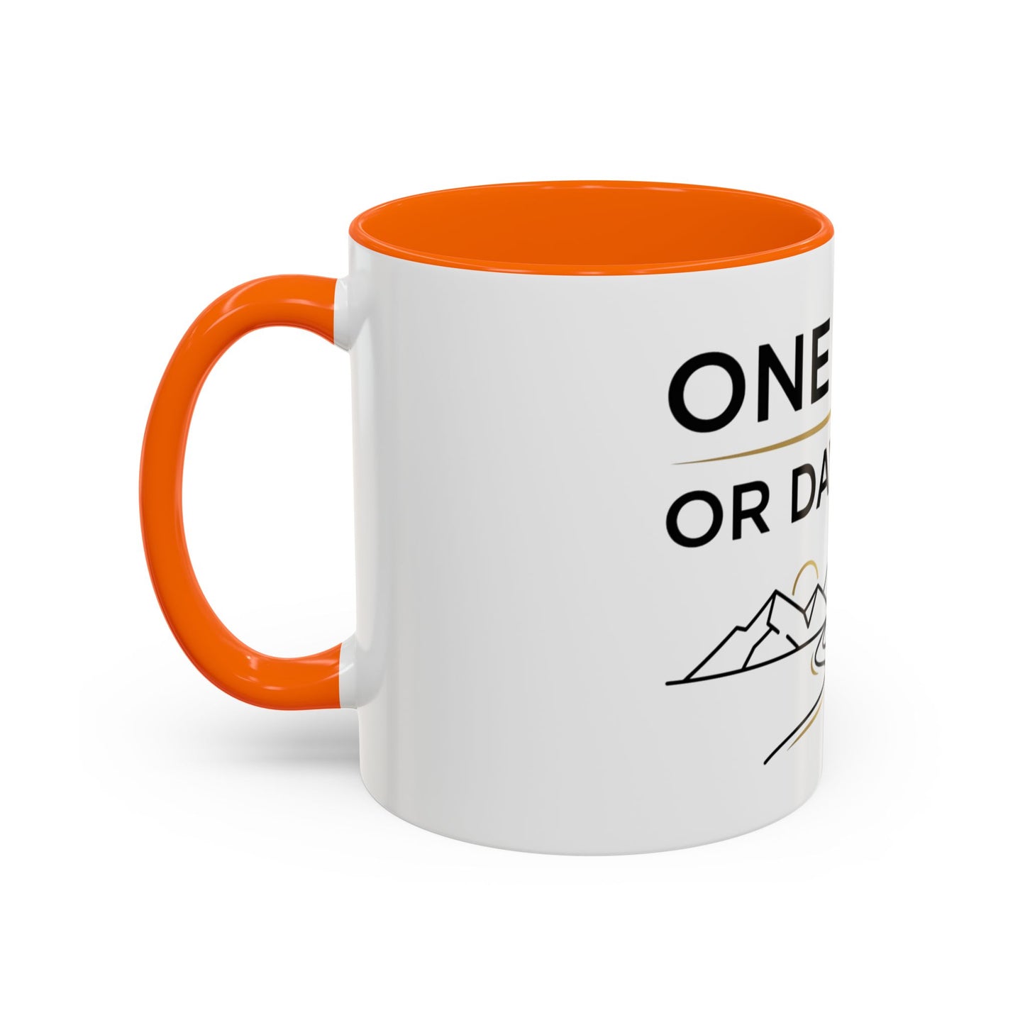Inspirational Coffee Mug - "One Day or Day One" Motivational Mountain Travel Mug (11/15oz)
