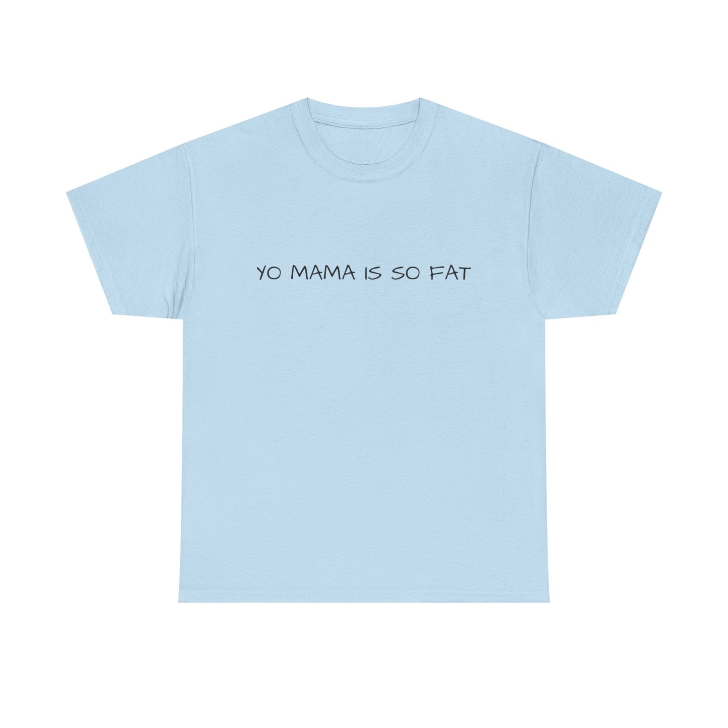 funny Yo Mama Joke T-Shirt – Unisex Graphic Tee