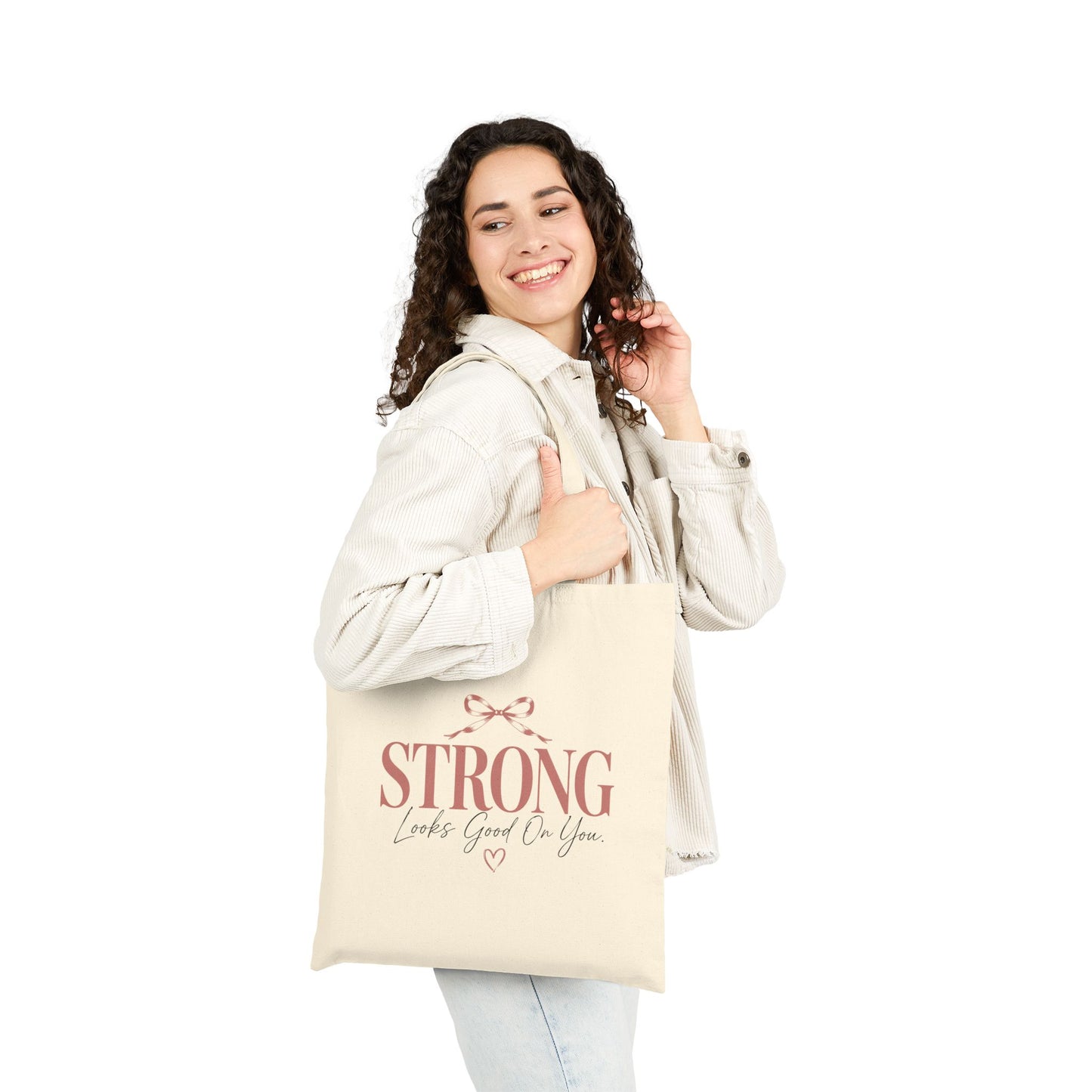 Strong Looks Good On You Tote Bag | Inspirational Cotton Tote | Motivational Book Bag | Reusable Grocery Bag | Canvas Shoulder Tote